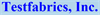Testfabrics, Inc